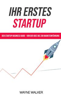 Produktbild: Ihr erstes Startup