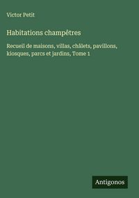 Produktbild: Habitations champ&ecirc;tres