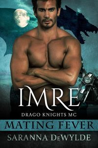 Produktbild: Imre: Drago Knights MC (Mating Fever)