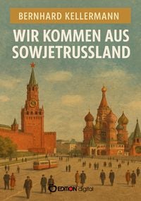 Produktbild: Wir kommen aus Sowjetrussland