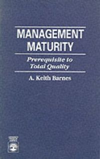 Produktbild: Management Maturity: Prerequisite to Total Quality