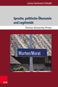 Produktbild: Sprache, politische &Ouml;konomie und Legitimit&auml;t