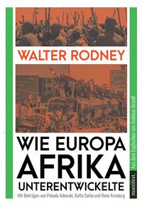 Bild vom Artikel Wie Europa Afrika unterentwickelte vom Autor Walter Rodney
