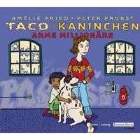 Produktbild: Taco und Kaninchen: Arme Million&auml;re