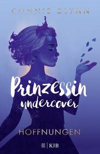 Produktbild: Prinzessin undercover &ndash; Hoffnungen