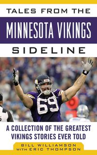 Produktbild: Tales from the Minnesota Vikings Sideline