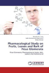 Produktbild: Tariq, S: Pharmacological Study on Fruits, Leaves and Bark o