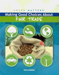 Produktbild: Making Good Choices about Fair Trade