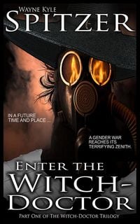 Produktbild: Enter the Witch Doctor (The Witch Doctor Trilogy, #1)