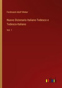 Produktbild: Nuovo Dizionario Italiano-Tedesco e Tedesco-Italiano