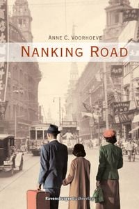 Bild vom Artikel Nanking Road vom Autor Anne C. Voorhoeve