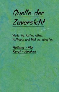 Produktbild: Quelle der Zuversicht