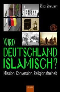 Produktbild: Wird Deutschland islamisch?