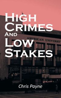 Produktbild: High Crimes and Low Stakes