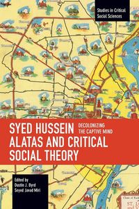 Produktbild: Syed Hussein Alatas and Critical Social Theory