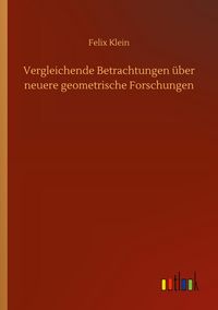 Produktbild: Vergleichende Betrachtungen &uuml;ber neuere geometrische Forschungen