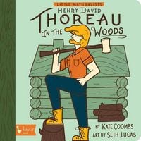 Produktbild: Little Naturalists: Henry David Thoreau in the Woods