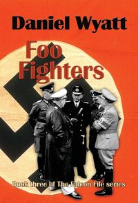 Produktbild: Foo Fighters: Book three of the Falcon File series