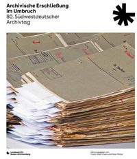 Produktbild: Archivische Erschlie&szlig;ung im Umbruch