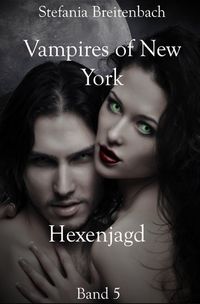 Produktbild: Vampires Of New York / Vampires of New York - Band 5