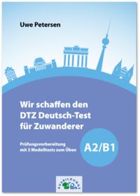Produktbild: Wir schaffen den DTZ Deutsch-Test f&uuml;r Zuwanderer A2/B1