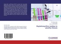 Produktbild: Oxytetracycline residue in poultry tissues