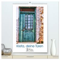 Produktbild: Kreta, deine T&uuml;ren (hochwertiger Premium Wandkalender 2027 DIN A2 hoch), Kunstdruck in Hochglanz