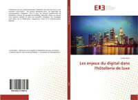 Produktbild: Les enjeux du digital dans l'h&ocirc;tellerie de luxe