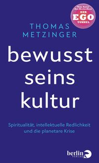 Bild vom Artikel Bewusstseinskultur vom Autor Thomas Metzinger