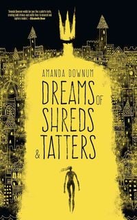 Produktbild: Dreams of Shreds and Tatters