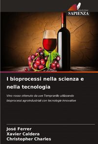 Produktbild: I bioprocessi nella scienza e nella tecnologia