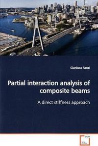 Produktbild: Ranzi, G: Partial interaction analysis of composite beams