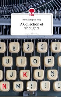 Produktbild: A Collection of Thoughts. Life is a Story - story.one