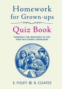 Produktbild: Homework for Grown-Ups Quiz Book