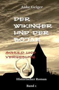 Produktbild: Der Wikinger und der Bojar - Schuld und Vergebung
