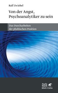 Produktbild: Von der Angst, Psychoanalytiker zu sein