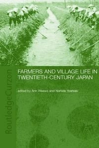Produktbild: Farmers and Village Life in Japan