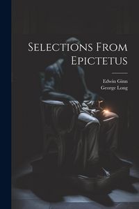 Produktbild: Selections From Epictetus