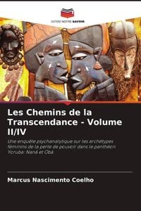 Produktbild: Les Chemins de la Transcendance - Volume II/IV