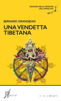 Produktbild: Una vendetta tibetana. Indagini nella regione dell'Himalaya
