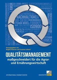 Produktbild: Qualit&auml;tsmanagement ma&szlig;geschneidert f&uuml;r die Agrar- und Ern&auml;hrungswirtschaft
