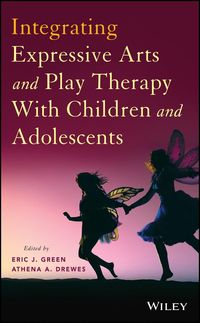Produktbild: Integrating Expressive Arts and Play Therapy with Children and Adolescents