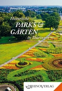 Produktbild: Historische Parks & G&auml;rten in Th&uuml;ringen