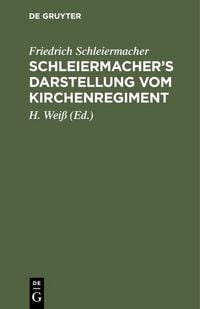 Produktbild: Schleiermacher's Darstellung vom Kirchenregiment