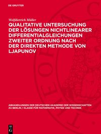 Produktbild: Qualitative Untersuchung der L&ouml;sungen nichtlinearer Differentialgleichungen zweiter Ordnung nach der direkten Methode von Ljapunov