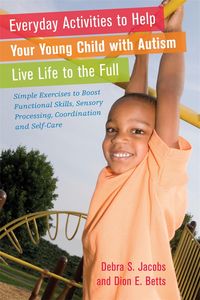 Produktbild: Everyday Activities to Help Your Young Child with Autism Live Life to the Full