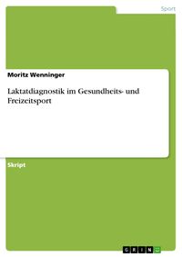 Produktbild: Laktatdiagnostik im Gesundheits- und Freizeitsport