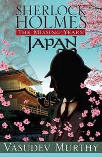 Produktbild: Sherlock Holmes Missing Years: Japan