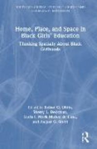 Produktbild: Home, Place, and Space in Black Girls' Education