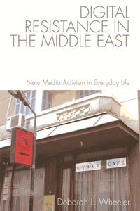 Produktbild: Digital Resistance in the Middle East